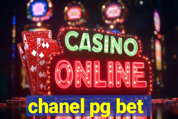 chanel pg bet